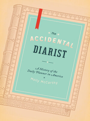 cover image of The Accidental Diarist
